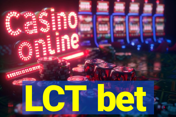 LCT bet